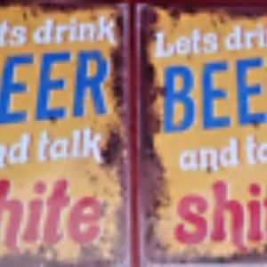 Lot of 2 Lets Drink Beer and Talk Shite FUN Shed Home Bar Metal Sign/Plaques NEW
